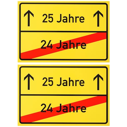 Ortsschild zum 25.Geburtstag, 2 Stück, 1 mm PVC, 30 x 20 cm, Scherzartikel für Geburtstagsgeschenk, Geburtstagsüberraschung 25 Jahre, Schild Geburtstagsdekoration, Hinweisschild fünf und zwanzig von Your Day Mate