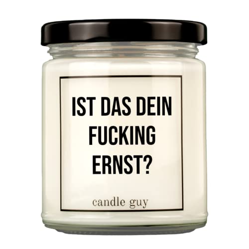 candle guy Duftkerze | Ist das dein fucking Ernst? | Handgemacht aus 100% Sojawachs | 70 Stunden Brenndauer von candle guy