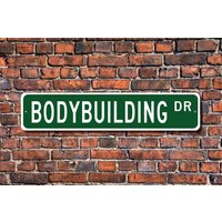 Bodybuilding, Bodybuilding Geschenk, Schild, Fan, Gym, Custom Street Qualität Metall Schild von ezStreetSignsCom