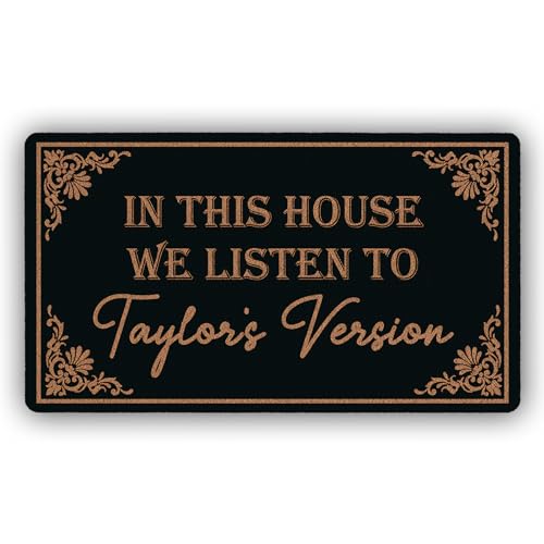 Fußmatten für Haustür im Freien in This House We Listen to Taylors Version, lustige, rutschfeste Eingangs-Dekoration, Fußmatte, 76,2 x 43,2 cm, 10 mm dick von naniyihao