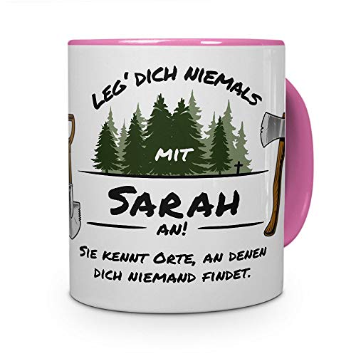 printplanet Tasse - Leg Dich Nicht mit Sarah an - Namenstasse, Kaffeebecher, Mug, Becher, Kaffeetasse - Farbe Rosa von printplanet