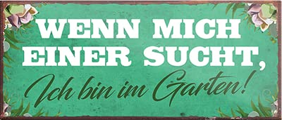 schilderkreis24 – Magnet Lustiger Spruch “Ich Bin im Garten!“ Deko Geschenkidee Mann Frau 9,3x4cm von schilderkreis24